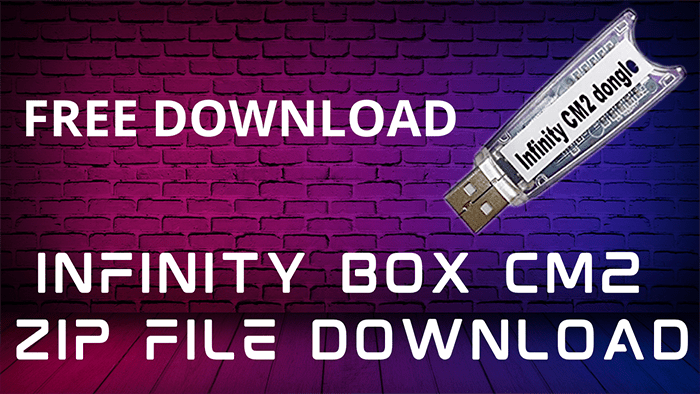 Infinity Box CM2 SCR V1.06 Latest Setup file Download 2022