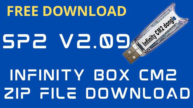 Infinity Box CM2 SP2 V2.09 Latest Setup file Download